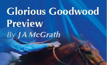 Glorious Goodwood Preview 